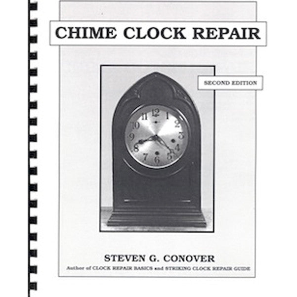 Chime Clock Repair 2nd Edition